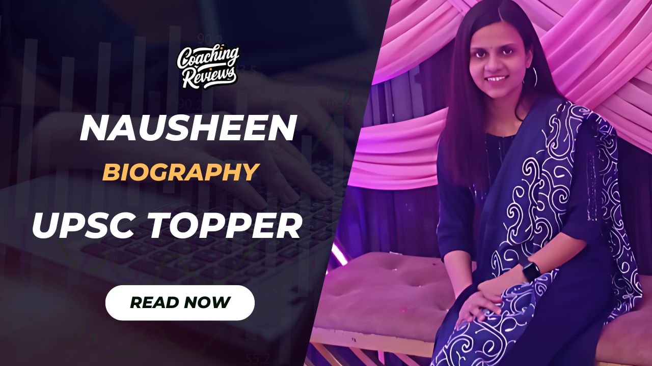 Nausheen Biography UPSC Batch-2023, Age, Attempts, Optional Subject, Husband, Affairs, Strategy and Personal Life 1 Read now 15
