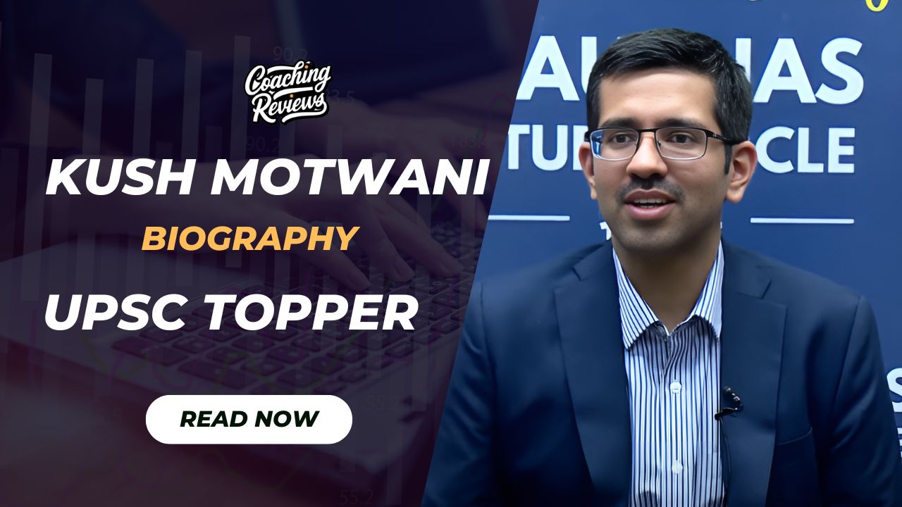 Kush Motwani Biography UPSC Batch-2023, Age, Attempts, Optional Subject, Wife and Personal Life 1 Read now 17