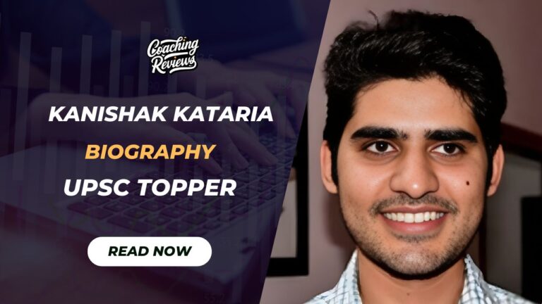 Kanishak Kataria Biography UPSC Batch-2018, Age, Marksheet, Wife, Optional Subject and Personal Life