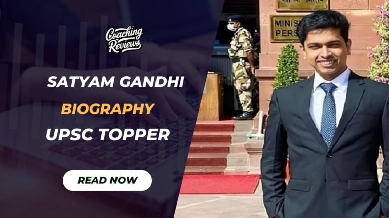 Satyam Gandhi Biography UPSC Batch- 2020, Age, Education, Personal Life and Strategy
