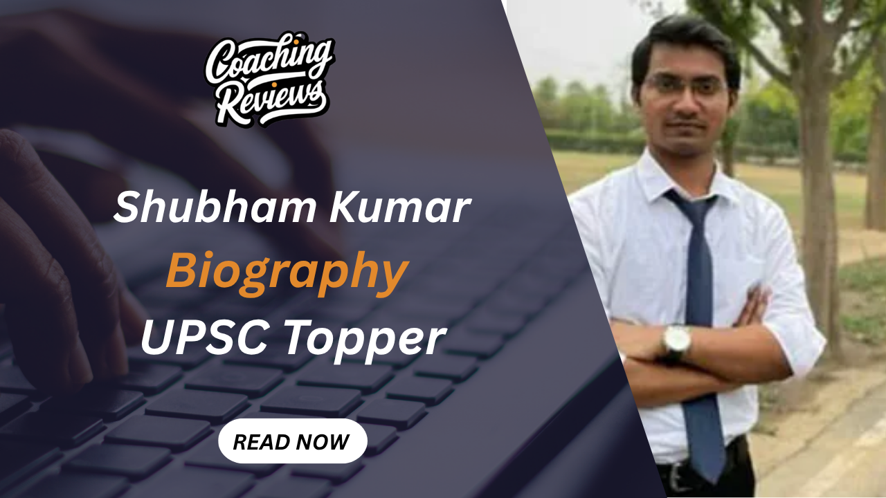 Shubham Kumar (AIR 1) – IAS Topper 2020 1 Shubham Kumar UPSC Topper Biography